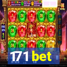 171 bet